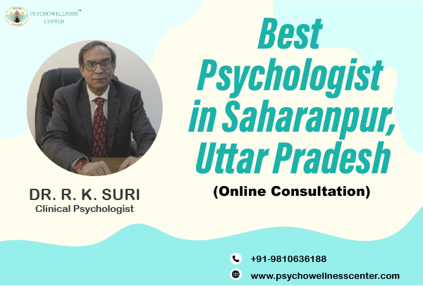 Best Psychologist in Saharanpur Uttar Pradesh